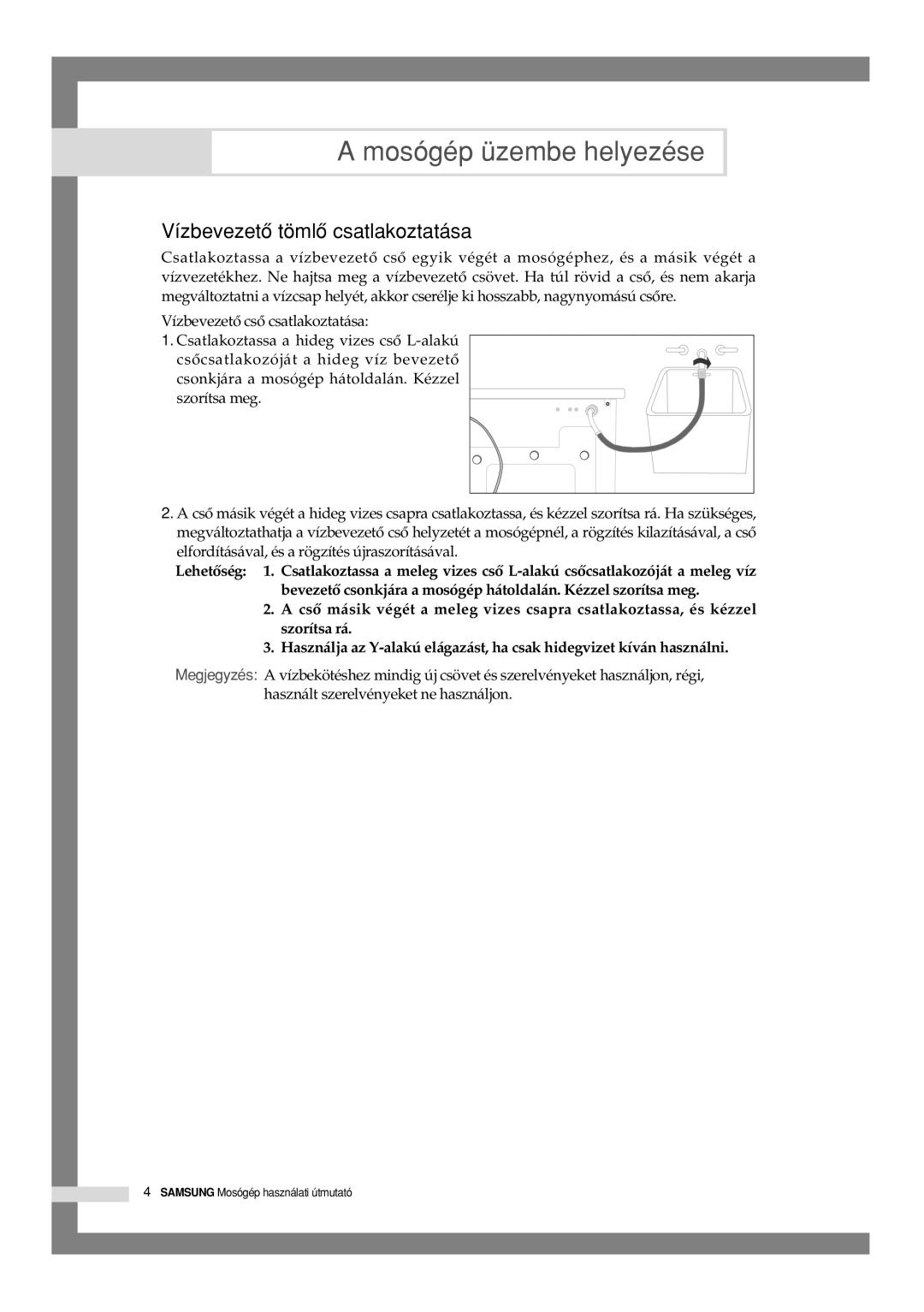 Samsung F1045GW/XEH, B1245VGW/XEH, F1245GW/XEH manual Vízbevezetô tömlô csatlakoztatása 