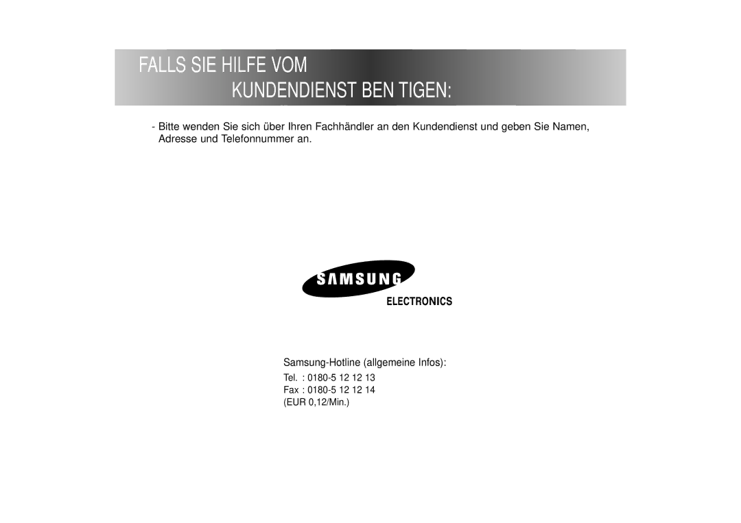 Samsung F1215JGW/XEG, F1215JGS/XEG manual Falls SIE Hilfe VOM Kundendienst Benötigen 