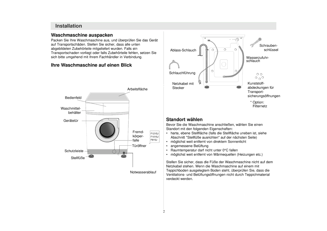 Samsung F1215JGS/XEG manual Installation, Waschmaschine auspacken, Ihre Waschmaschine auf einen Blick, Standort wählen 