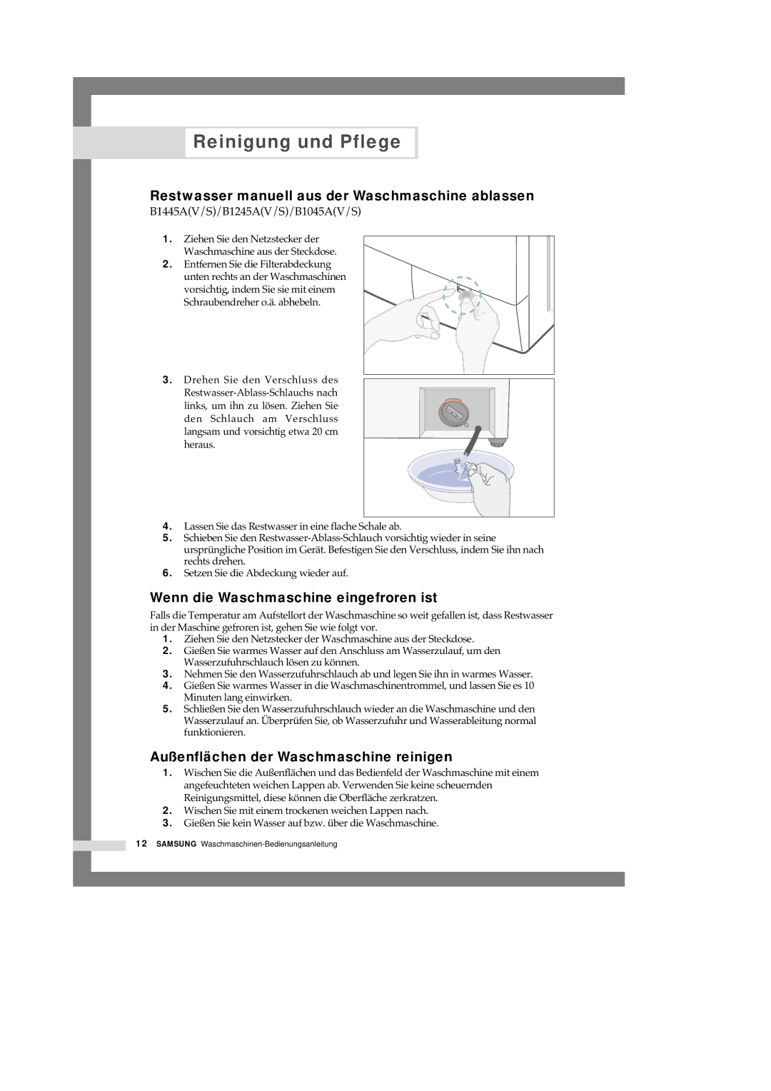 Samsung F1245A, R1245A, B1445A manual Reinigung und Pflege, Restwasser manuell aus der Waschmaschine ablassen 