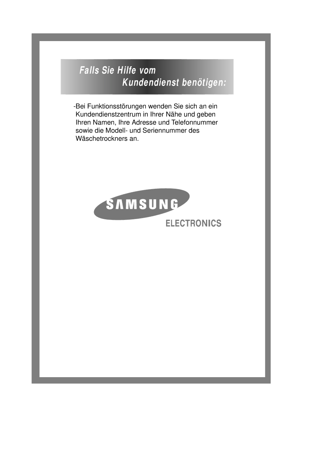 Samsung B1445A, F1245A, R1245A manual Falls Sie Hilfe vom Kundendienst benötigen 