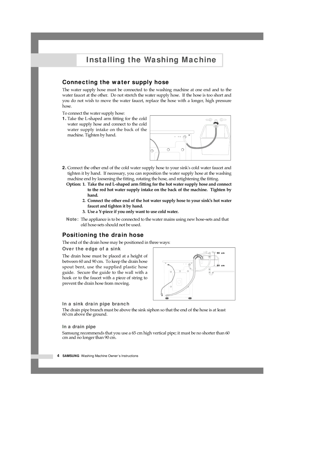 Samsung F1245A, R1245A, B1445A manual Connecting the water supply hose, Positioning the drain hose 