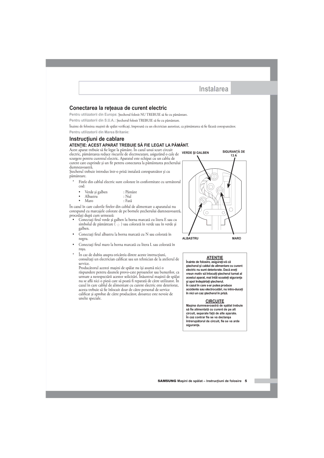 Samsung R1245A, F1245A, B1445A manual Conectarea la reţeaua de curent electric, Instrucţiuni de cablare 