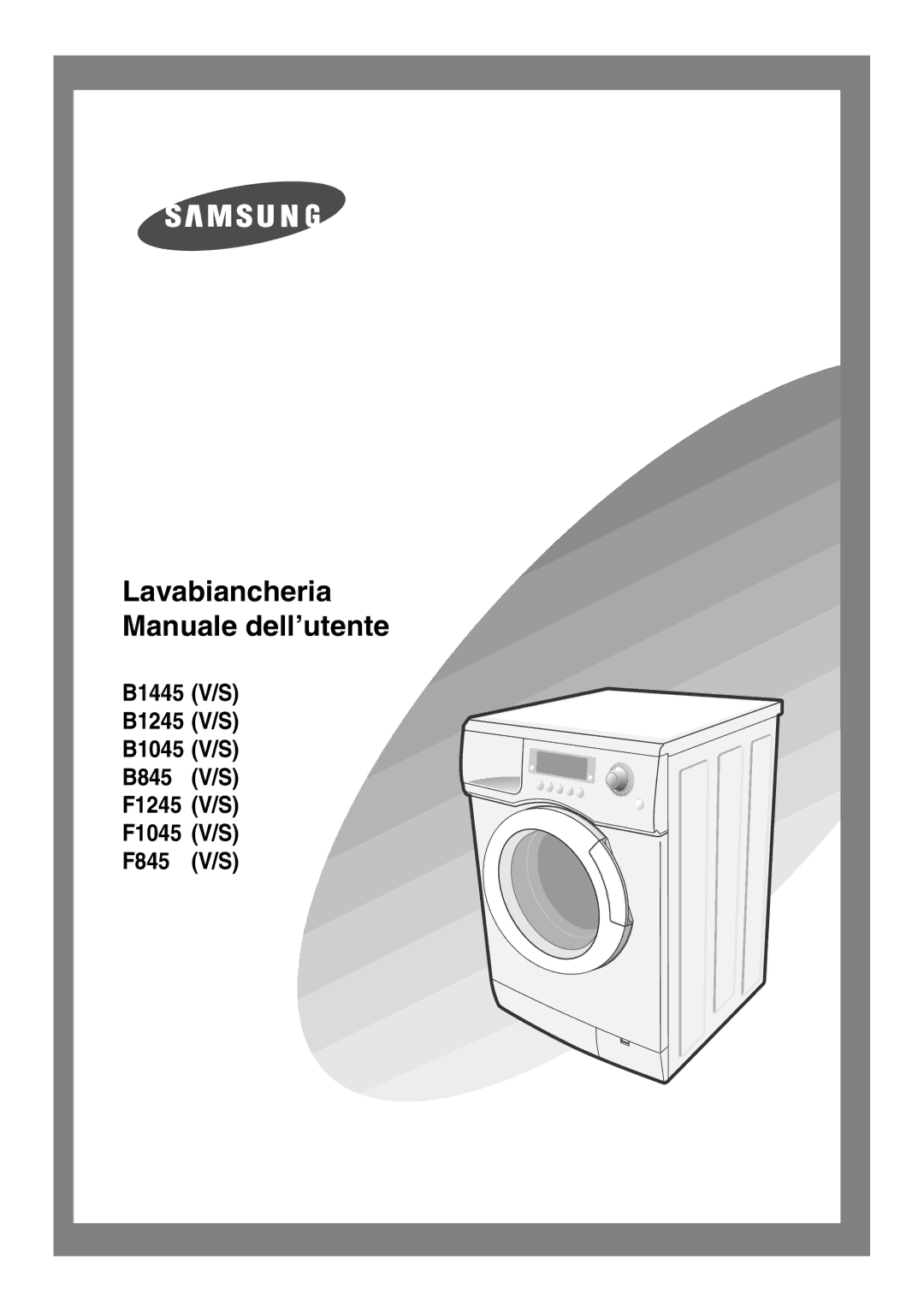 Samsung F1045GW/XET, F1245VGW/XET manual Lavabiancheria Manuale dell’utente 