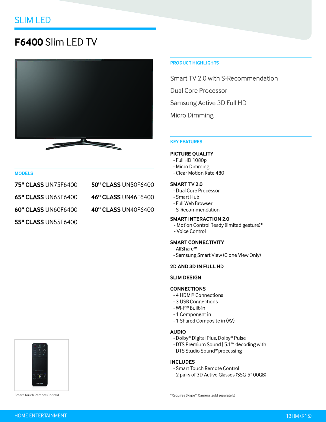 Samsung F6400 manual Picture Quality, Smart TV, Smart Interaction, Smart Connectivity, Audio, Includes 