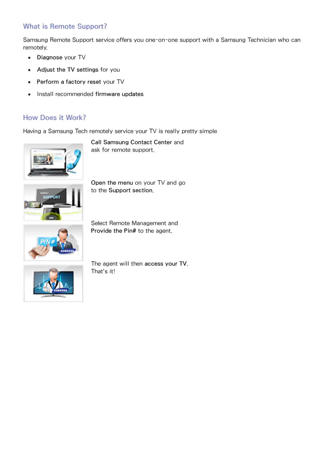 Samsung PN60F8500, UN60F7500AFXZA, PN64F8500, PN51F8500 manual What is Remote Support?, How Does it Work? 