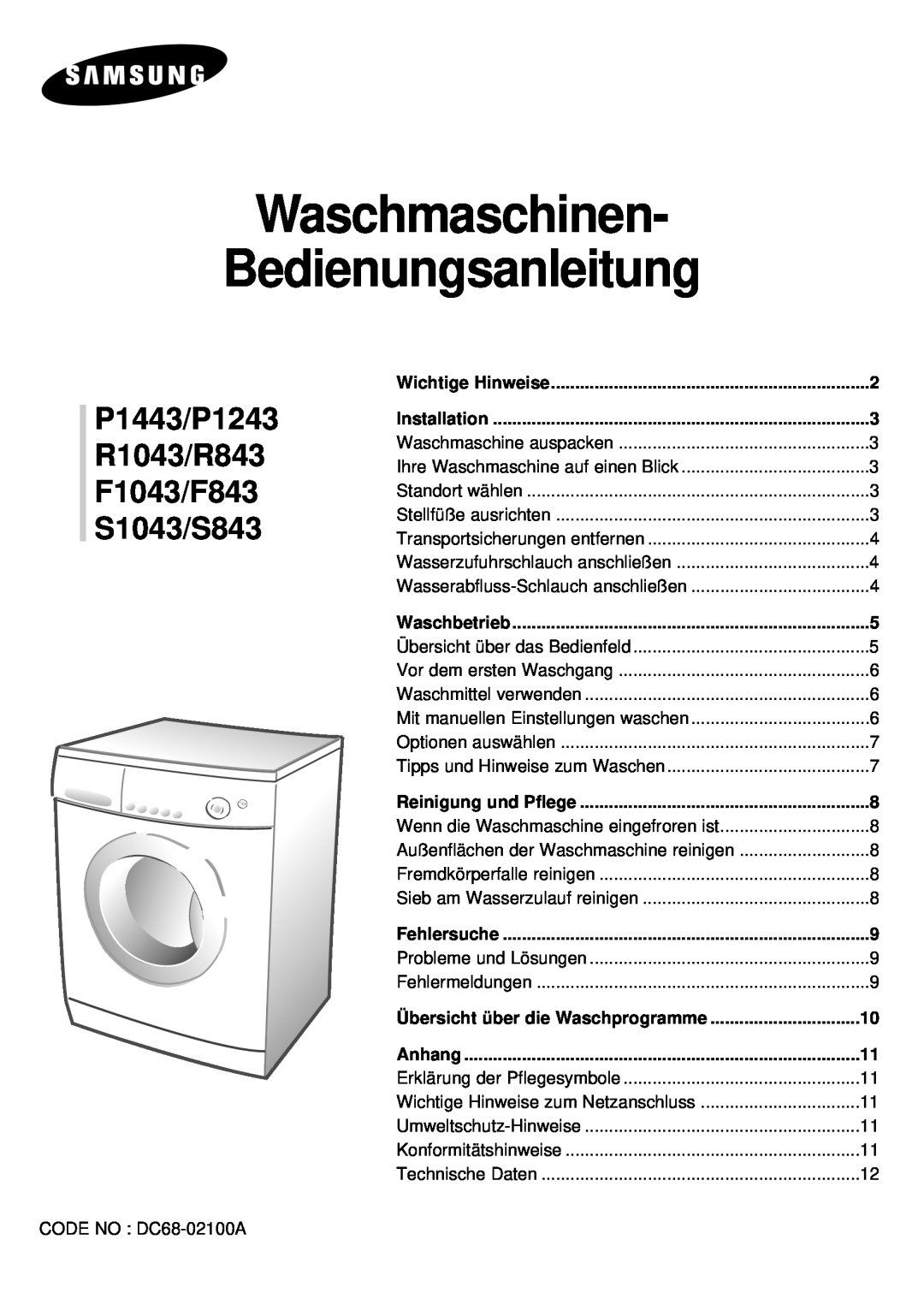 Samsung manual Waschmaschinen Bedienungsanleitung, P1443/P1243 R1043/R843 F1043/F843 S1043/S843 
