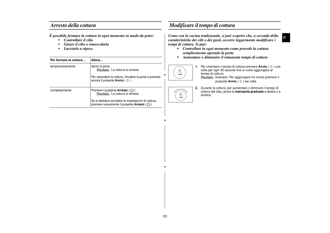 Samsung FC139STF/XET manual Arresto della cottura, Modificare il tempo di cottura, Per fermare la cottura Allora 