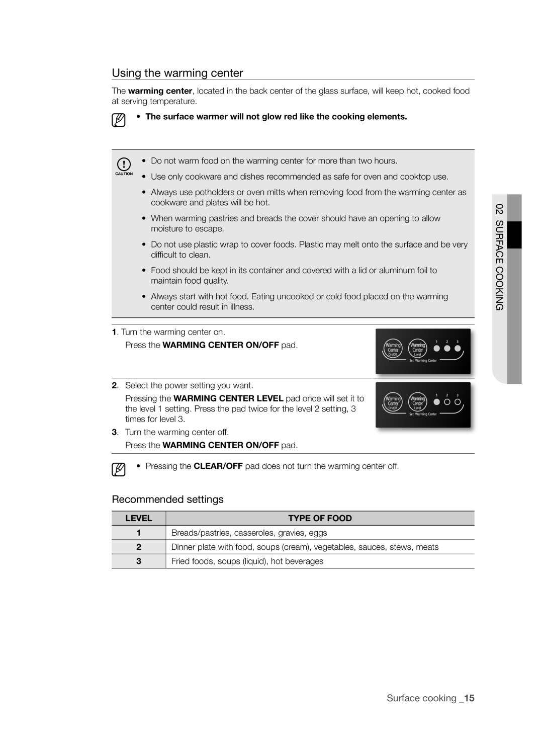 Samsung FCQ321HTUX/ZAM Using the warming center, Surface warmer will not glow red like the cooking elements, TyPE of Food 