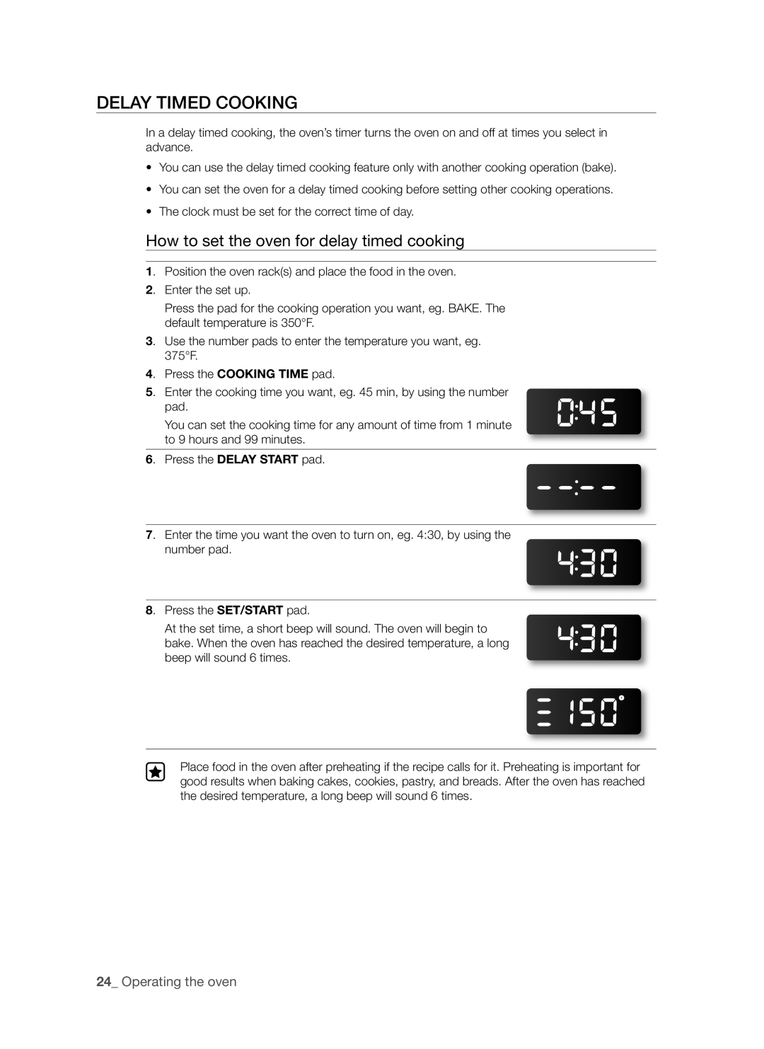 Samsung FCQ321HTUX/ZAM manual Delay Timed Cooking, How to set the oven for delay timed cooking 