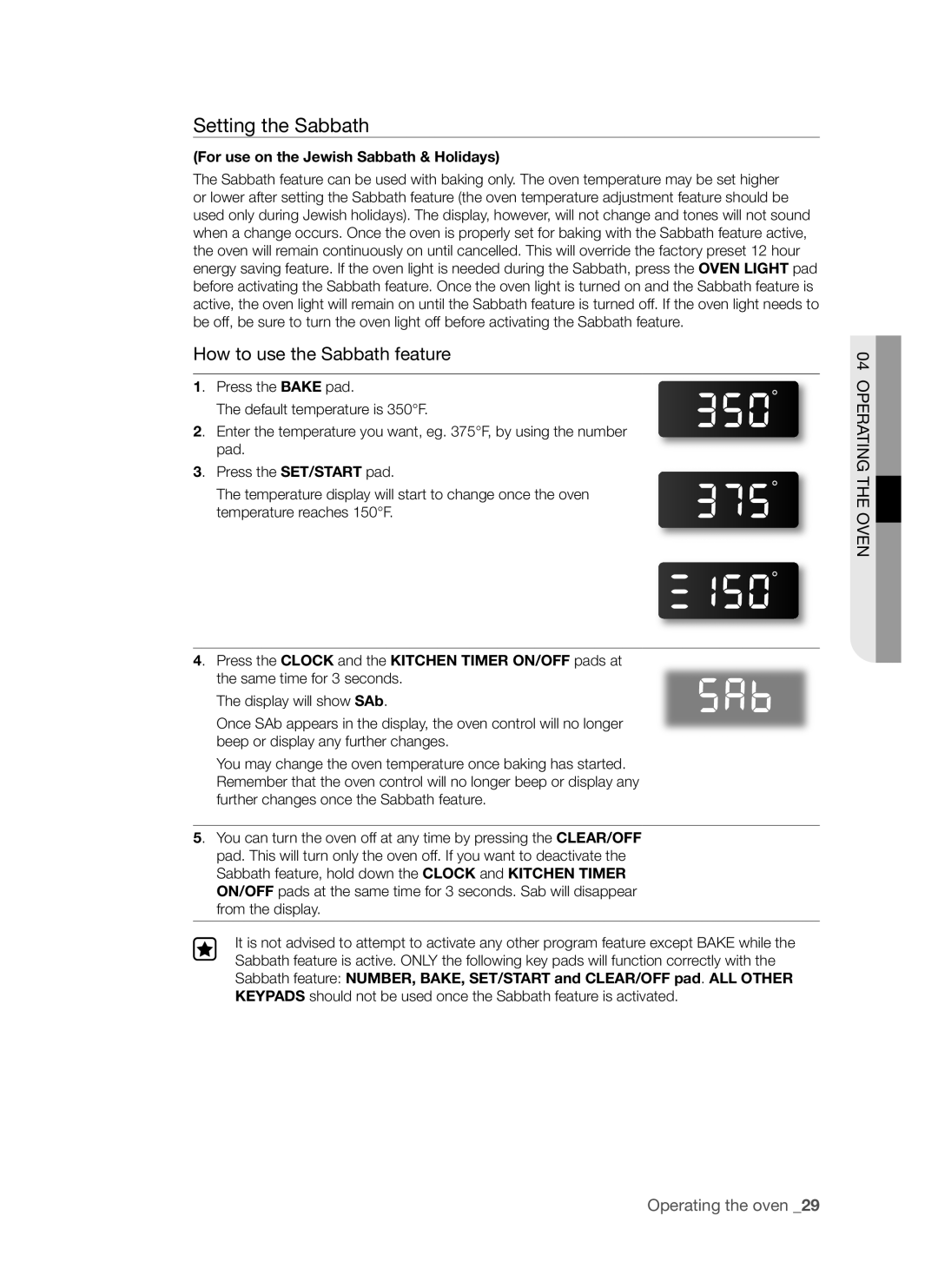 Samsung FCQ321HTUX/ZAM manual Setting the Sabbath, For use on the Jewish Sabbath & Holidays 