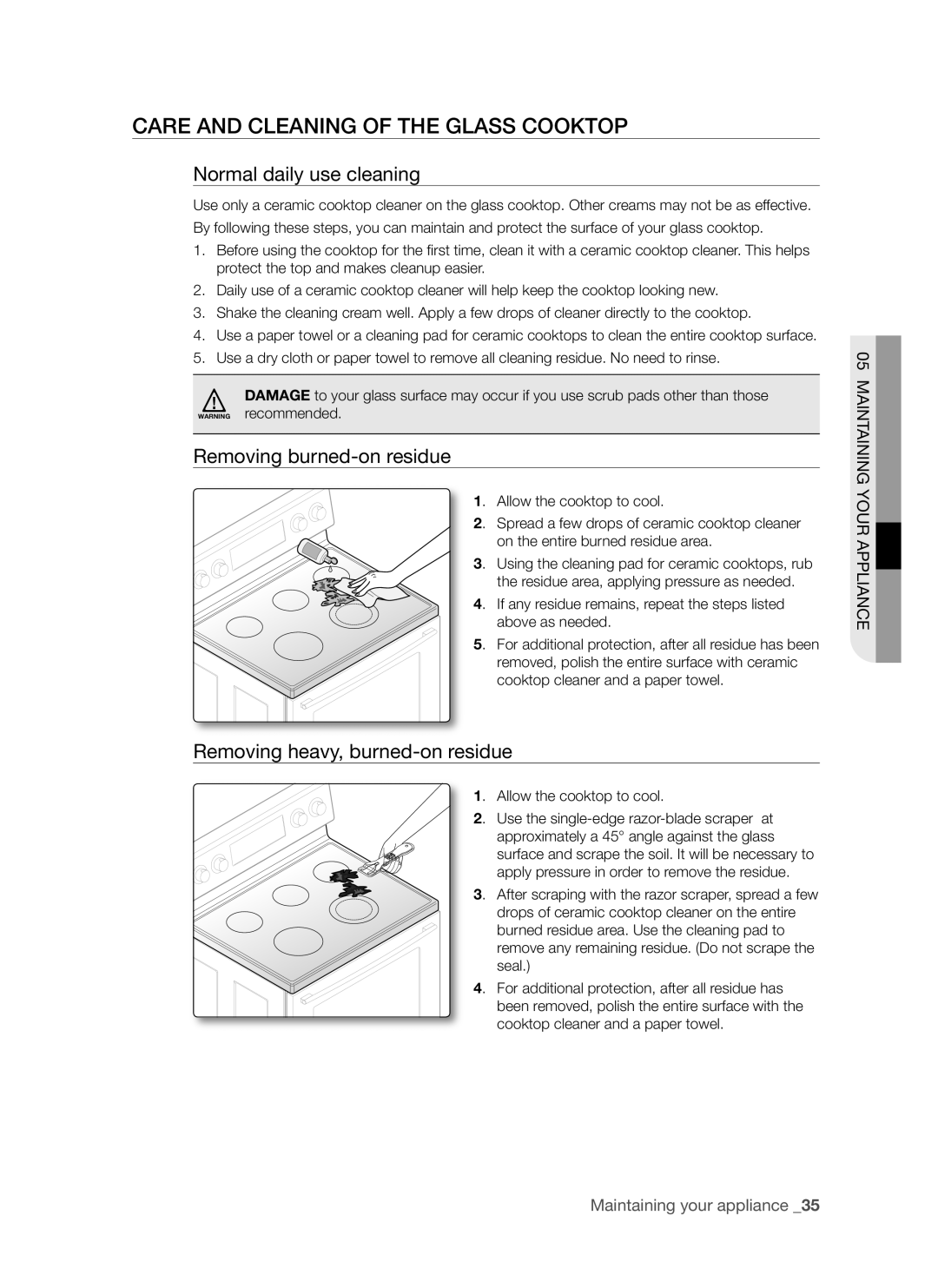 Samsung FCQ321HTUX/ZAM manual Care and Cleaning of the Glass Cooktop, Normal daily use cleaning, Removing burned-on residue 