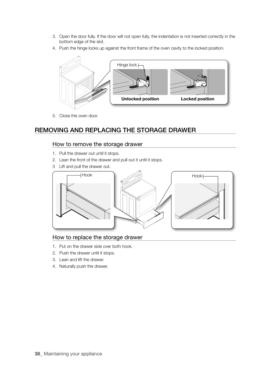 Samsung FCQ321HTUX/ZAM manual Removing and Replacing the Storage Drawer, How to remove the storage drawer 