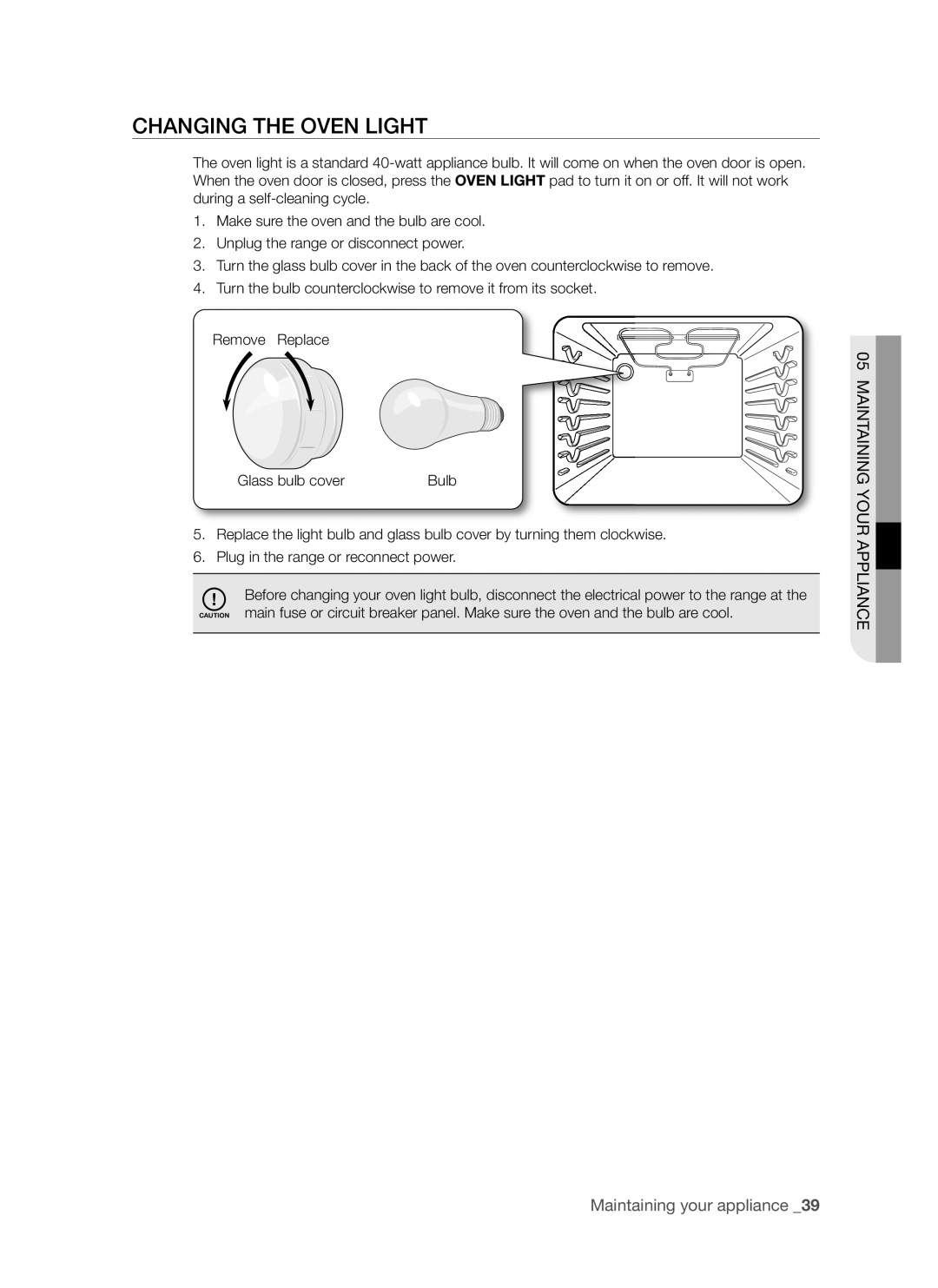 Samsung FCQ321HTUX/ZAM manual Changing the Oven Light 