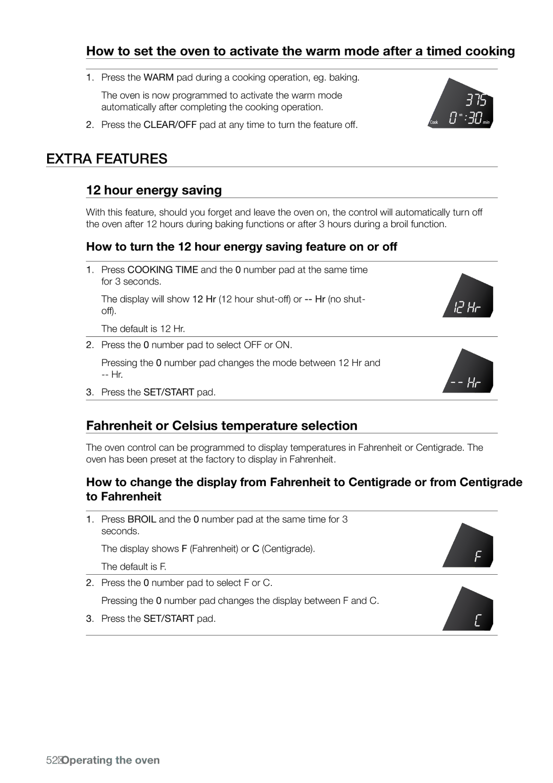 Samsung FE-N300** user manual Extra features, Hour energy saving, Fahrenheit or Celsius temperature selection 