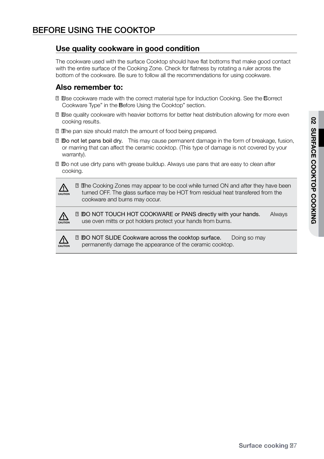 Samsung FE-N500** user manual Before using the cooktop, Use quality cookware in good condition, Also remember to 