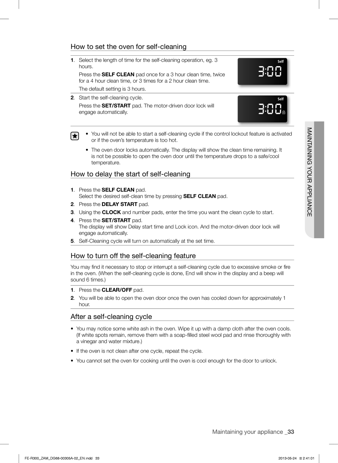 Samsung FE-R300SW/ZAM, FE-R300SX/ZAM manual How to set the oven for self-cleaning, How to delay the start of self-cleaning 