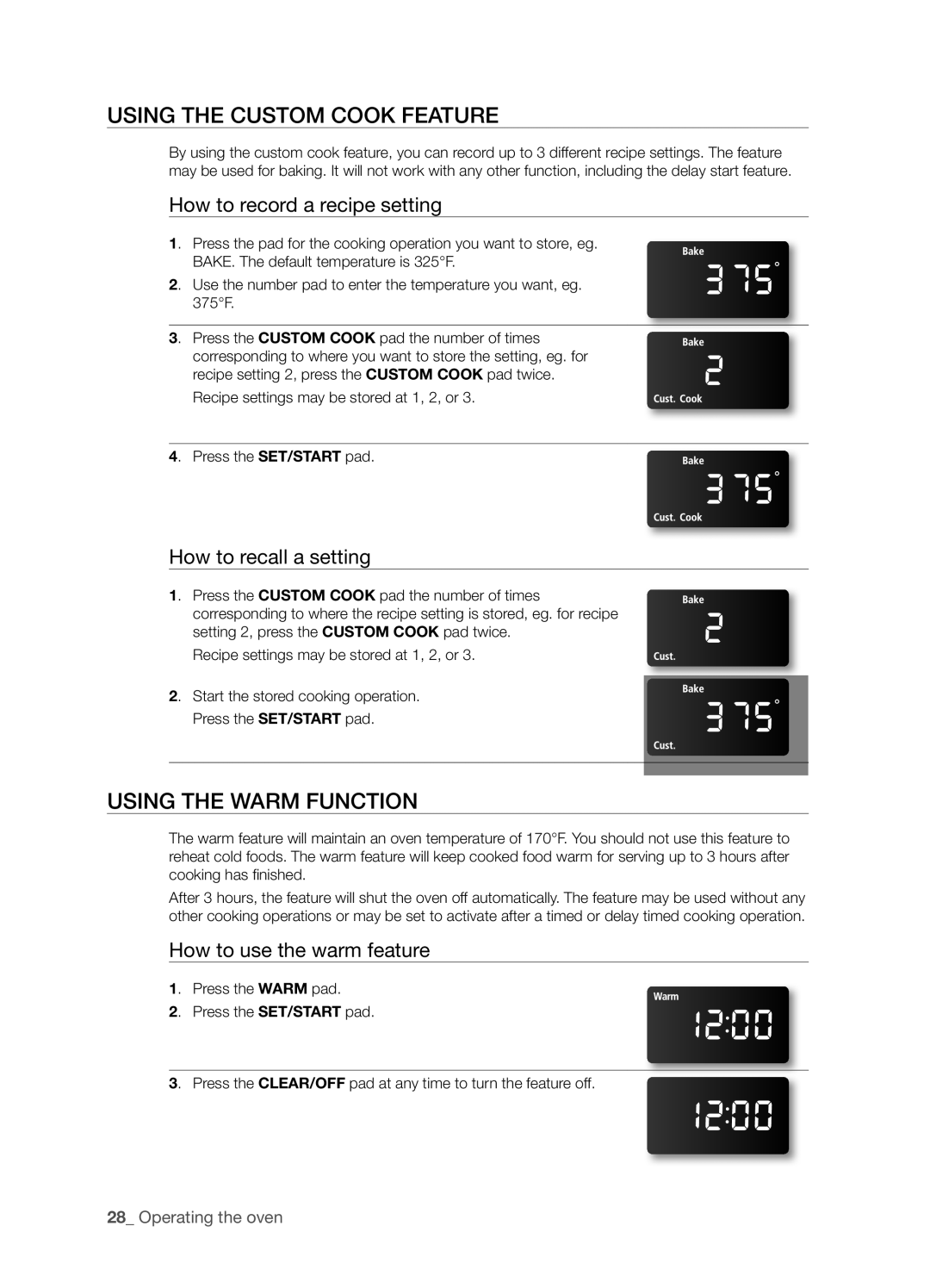 Samsung FE-R400SX, FE-R400SB Using the custom cook feature, Using the warm function, How to record a recipe setting 