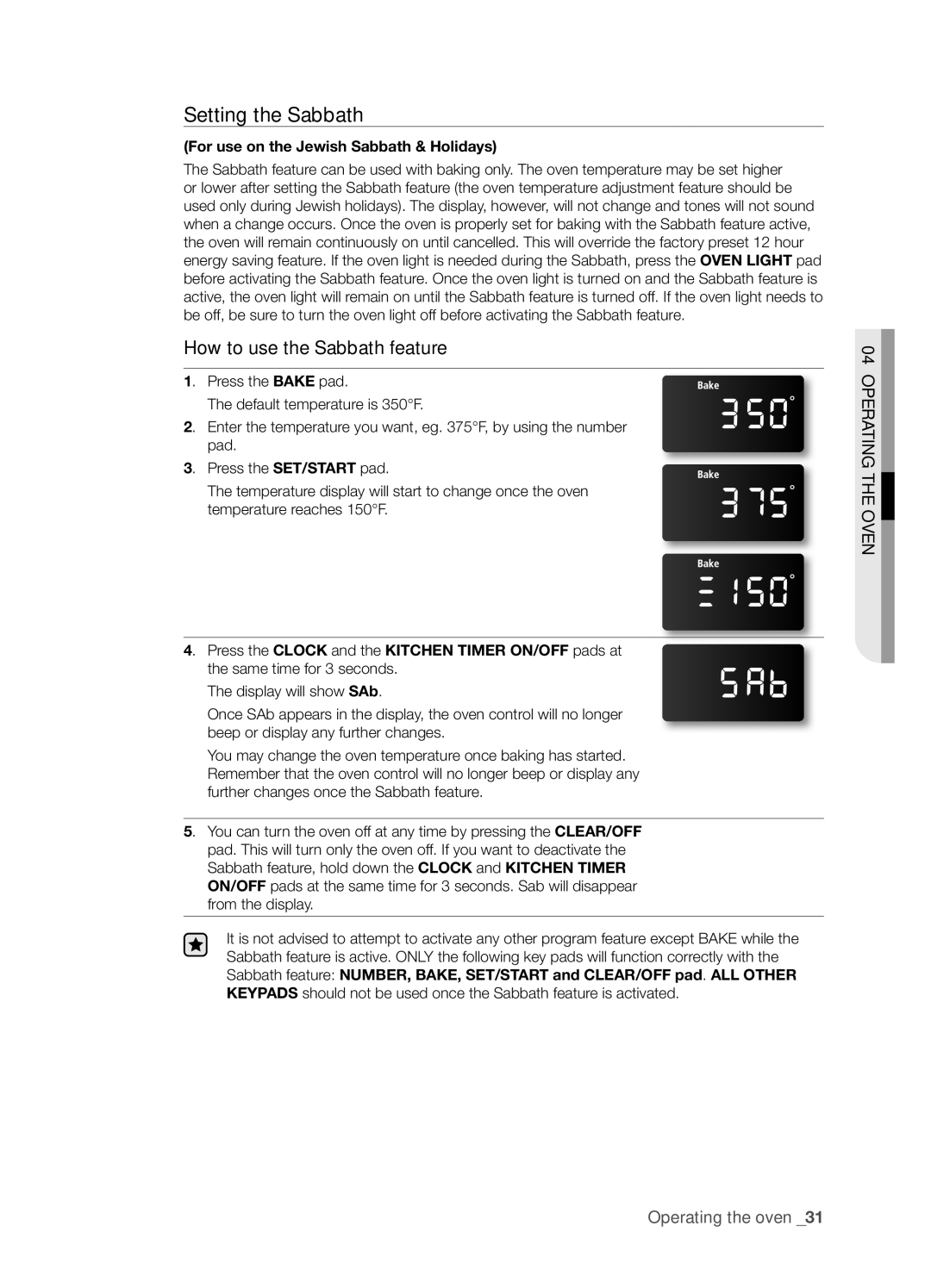 Samsung DG68-00297A, FE-R400SX, FE-R400SB, FE-R400SW user manual Setting the Sabbath, For use on the Jewish Sabbath & Holidays 