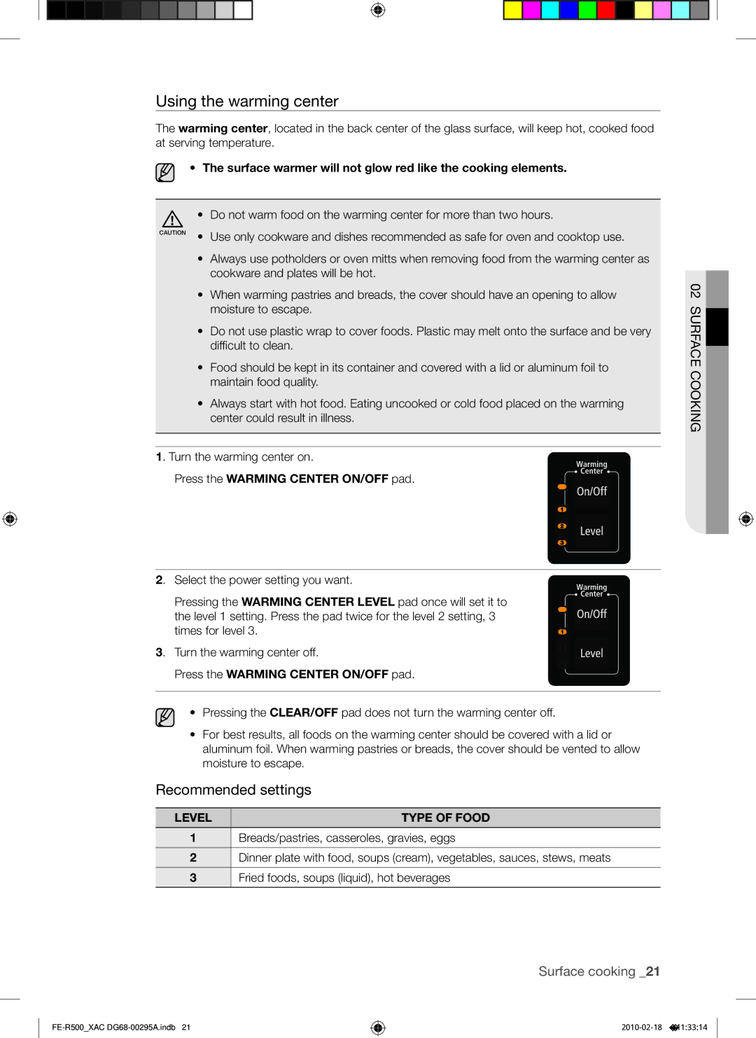 Samsung FE-R500 Using the warming center, Surface warmer will not glow red like the cooking elements, Level Type of Food 