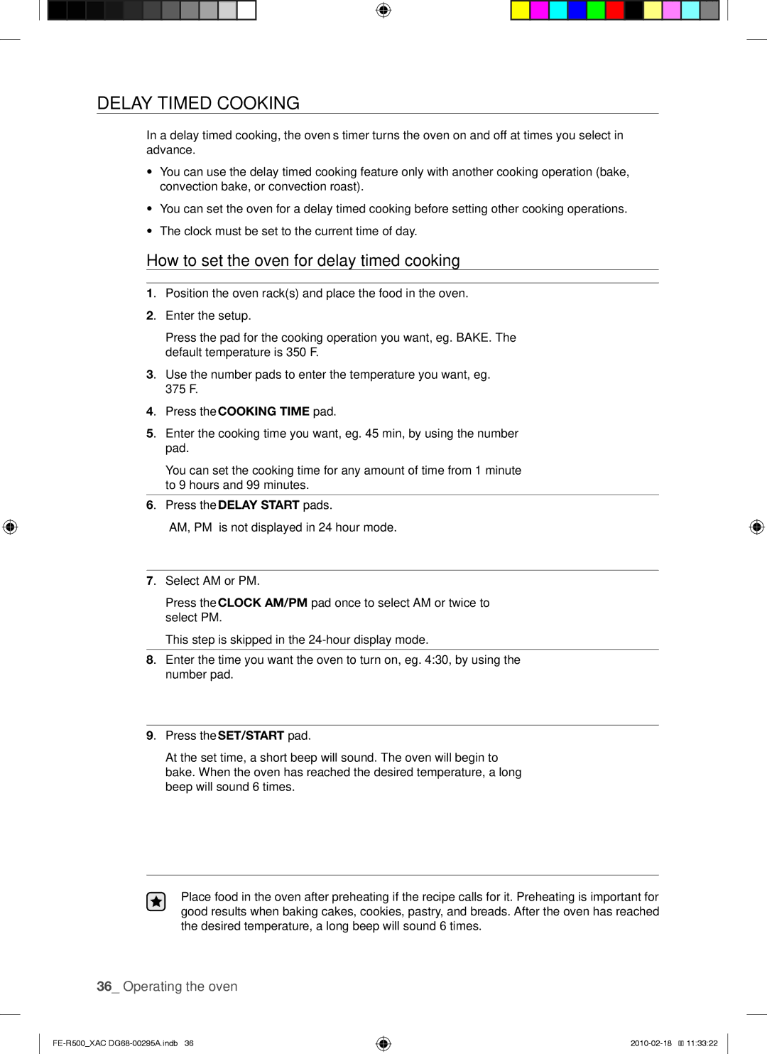 Samsung FE-R500WB, FE-R500_XAC, DG68-00295A user manual Delay timed cooking, How to set the oven for delay timed cooking 