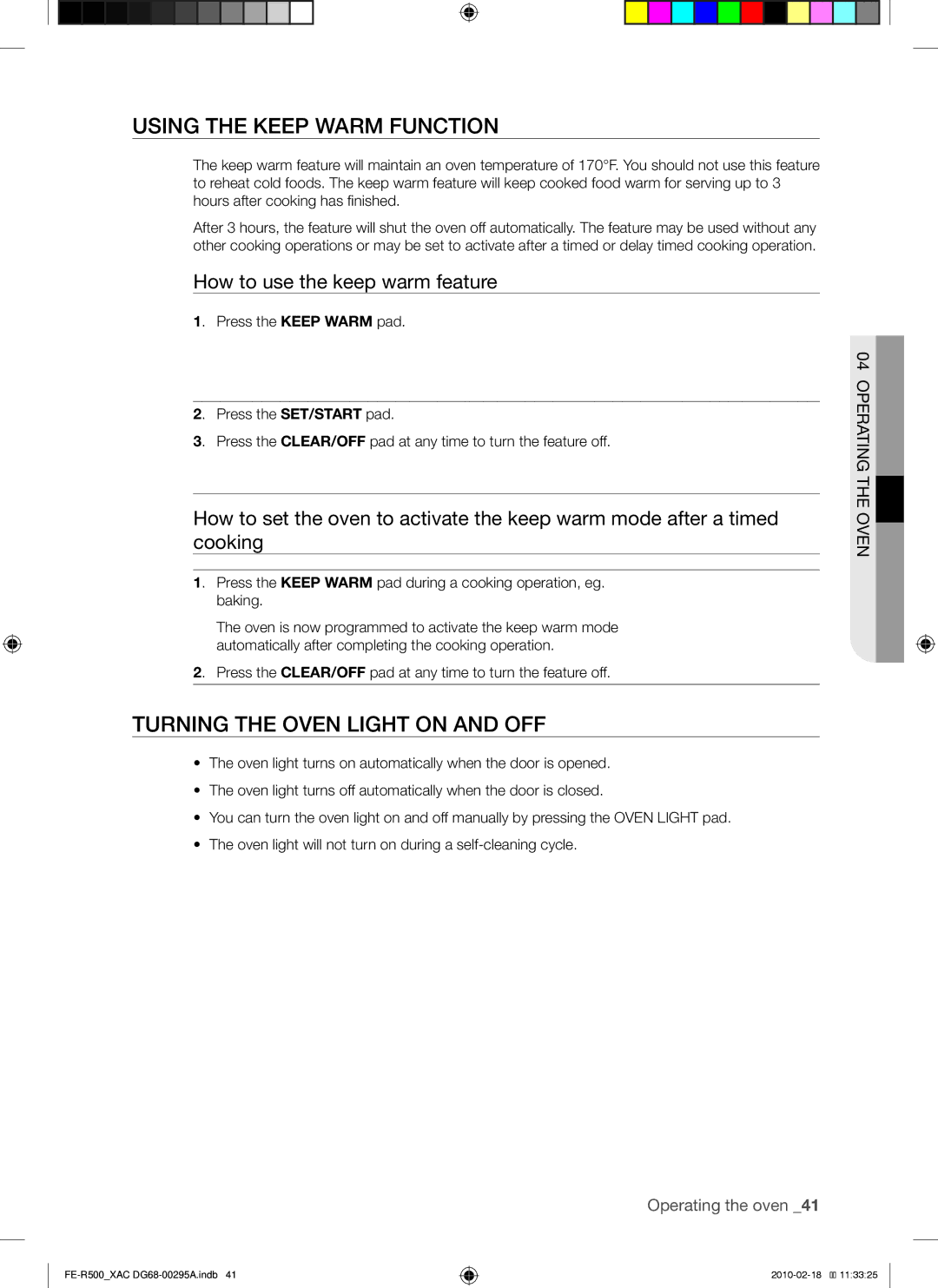 Samsung FE-R500 Using the keep warm function, Turning the oven light on and off, How to use the keep warm feature 