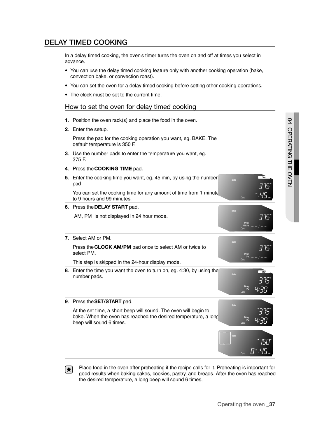 Samsung FE-R700WX, DG68-00294A user manual Delay timed cooking, How to set the oven for delay timed cooking 