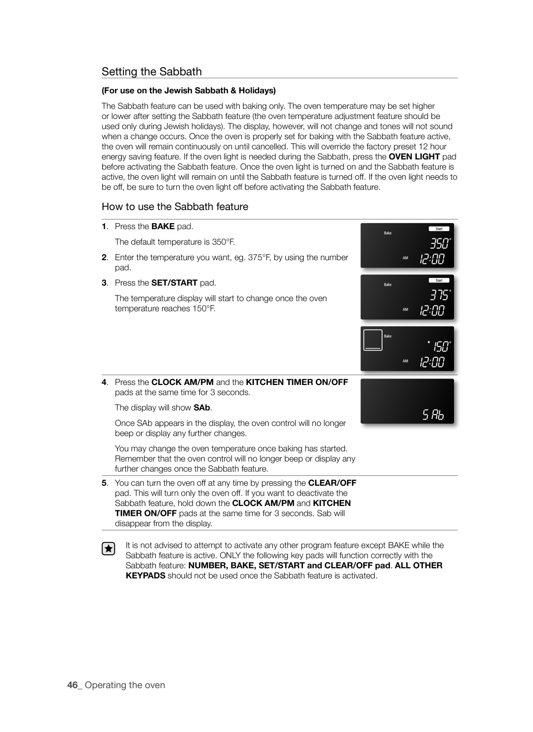 Samsung FE-R700WX, DG68-00294A user manual Setting the Sabbath, For use on the Jewish Sabbath & Holidays 