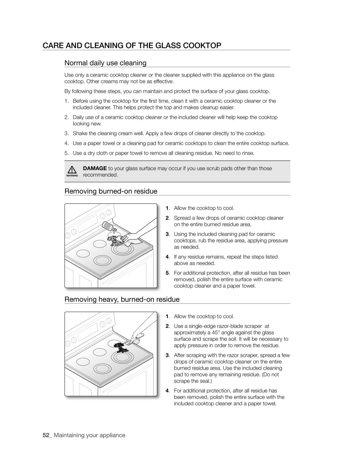 Samsung FE-R700WX Care and cleaning of the glass cooktop, Normal daily use cleaning, Removing burned-on residue 