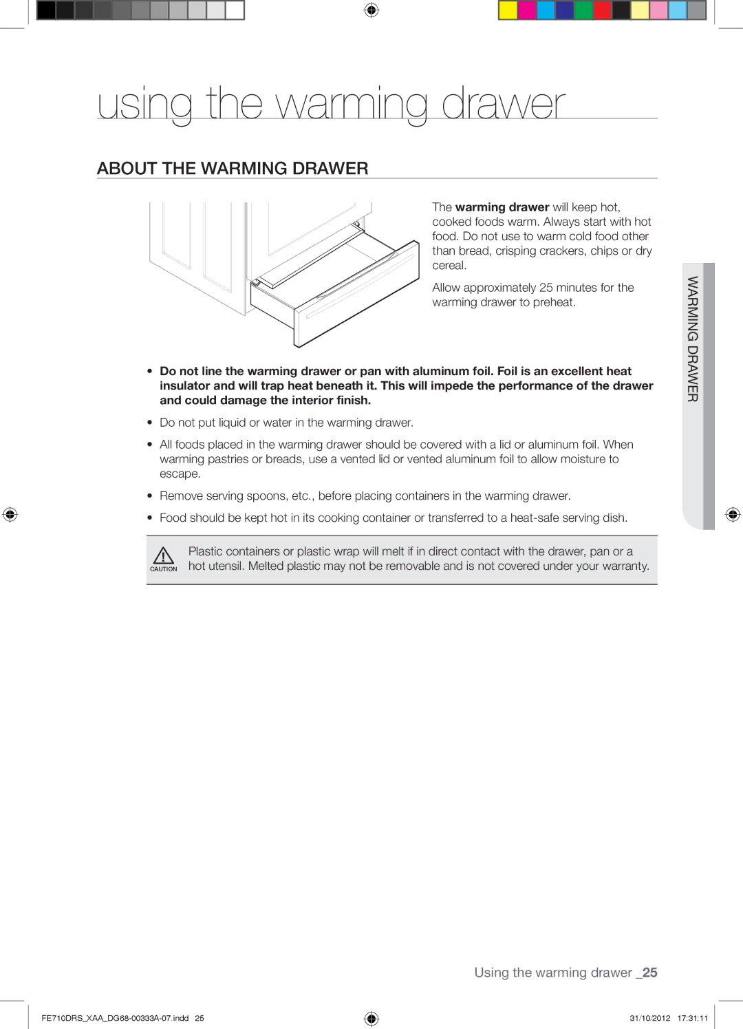 Samsung FE710DRSXXA user manual Using the warming drawer, About the Warming Drawer 