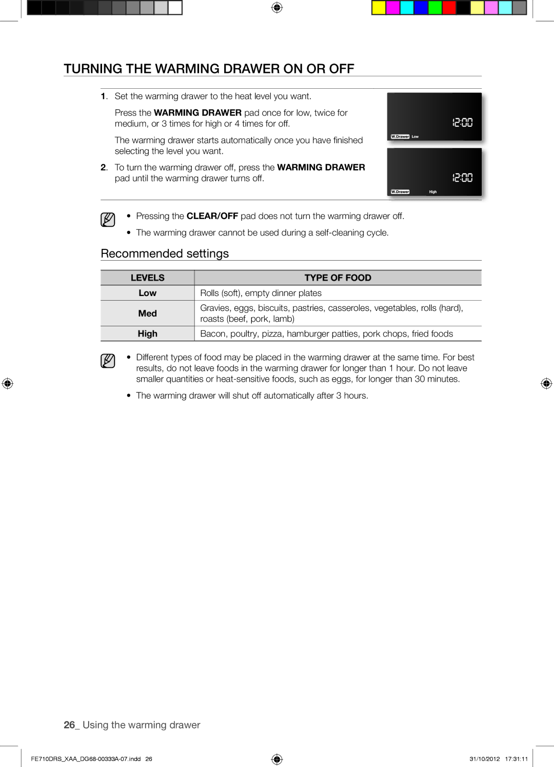 Samsung FE710DRS Turning the Warming Drawer on or OFF, Levels Type of Food, Low Rolls soft, empty dinner plates Med 