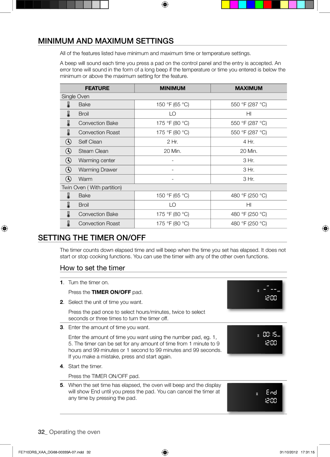 Samsung FE710DRS Minimum and Maximum Settings, Setting the Timer ON/OFF, How to set the timer, Feature Minimum Maximum 