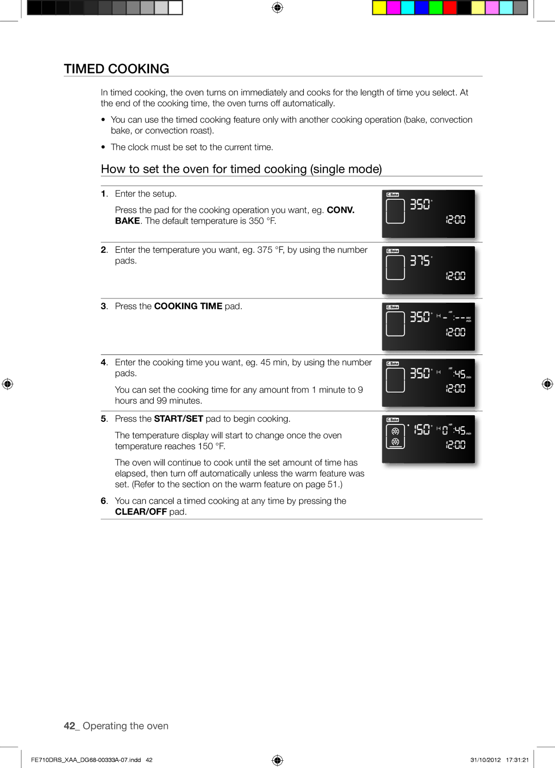 Samsung FE710DRSXXA user manual Timed Cooking, How to set the oven for timed cooking single mode 