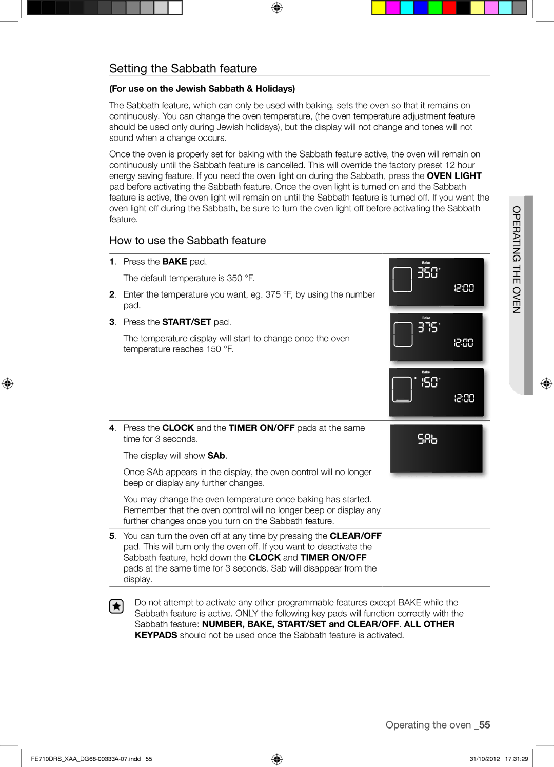 Samsung FE710DRSXXA user manual Setting the Sabbath feature, For use on the Jewish Sabbath & Holidays 