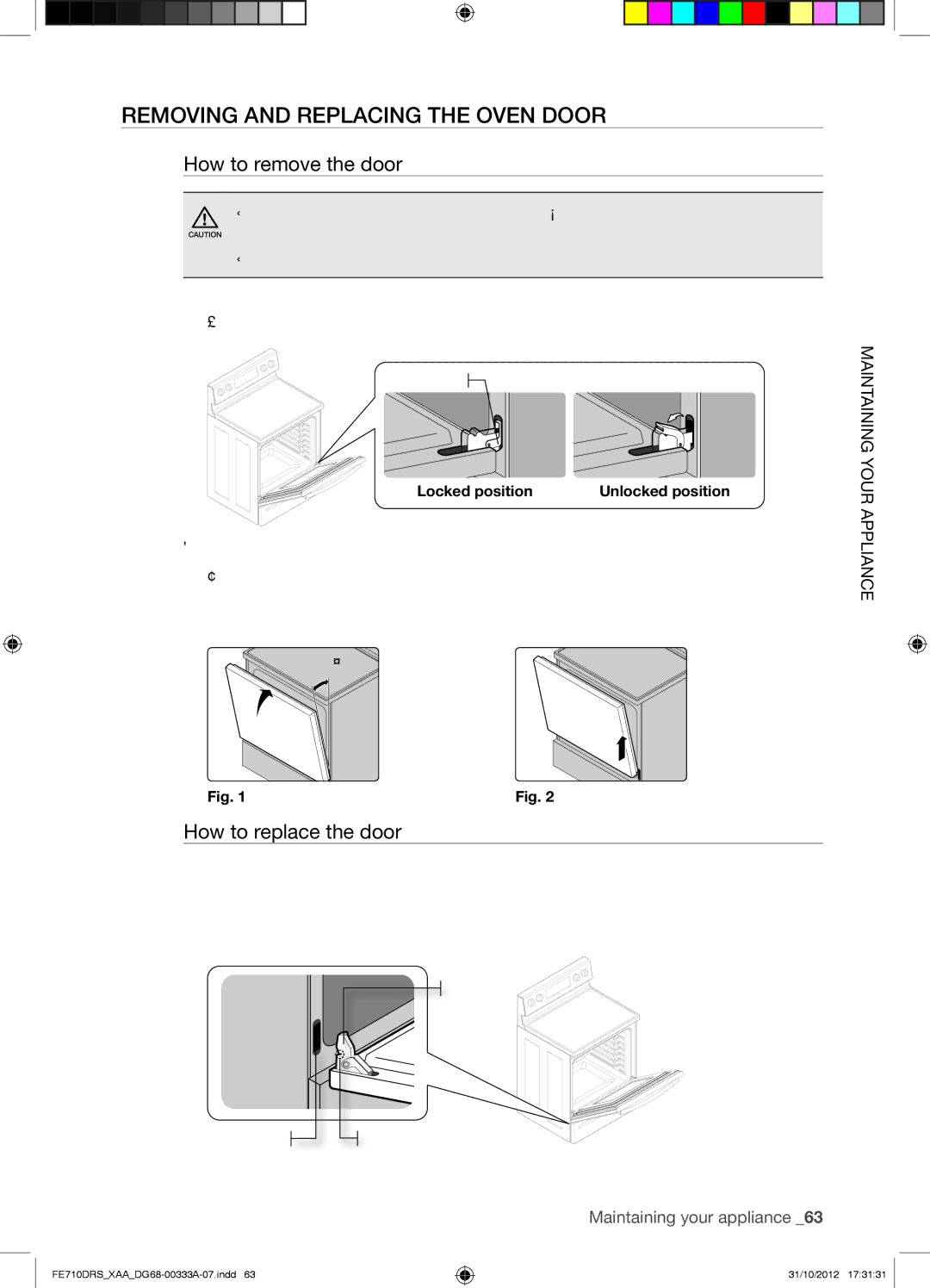 Samsung FE710DRSXXA user manual Removing and Replacing the Oven Door, How to remove the door, How to replace the door 