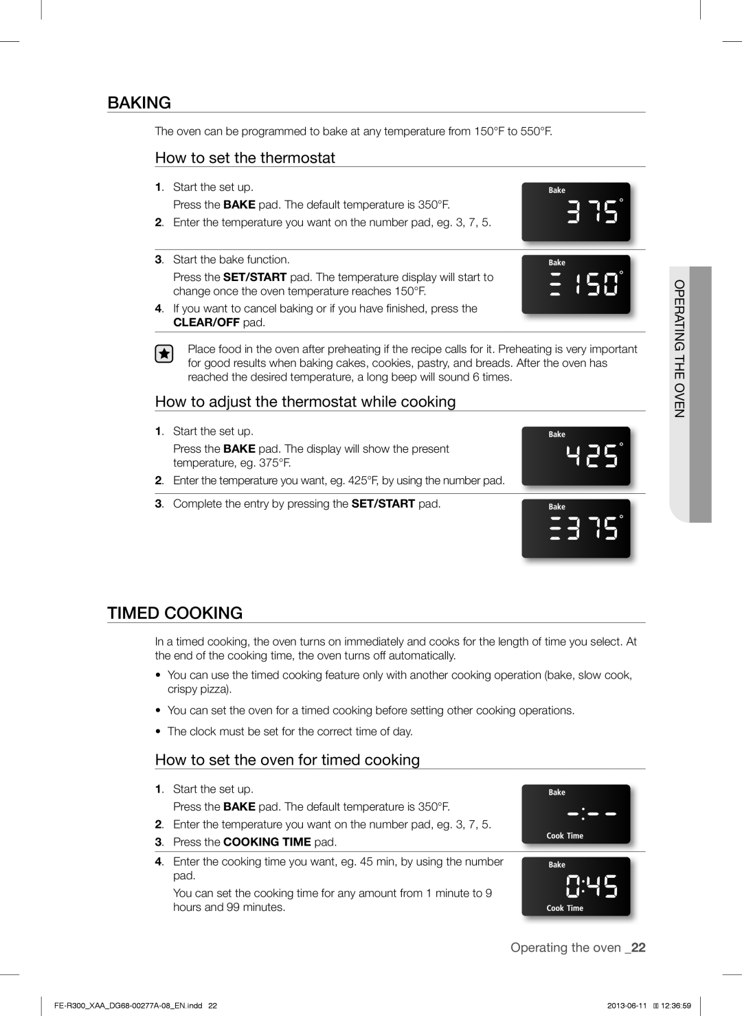 Samsung FER300SB, FER300SXPKG Baking, Timed Cooking, How to set the thermostat, How to adjust the thermostat while cooking 