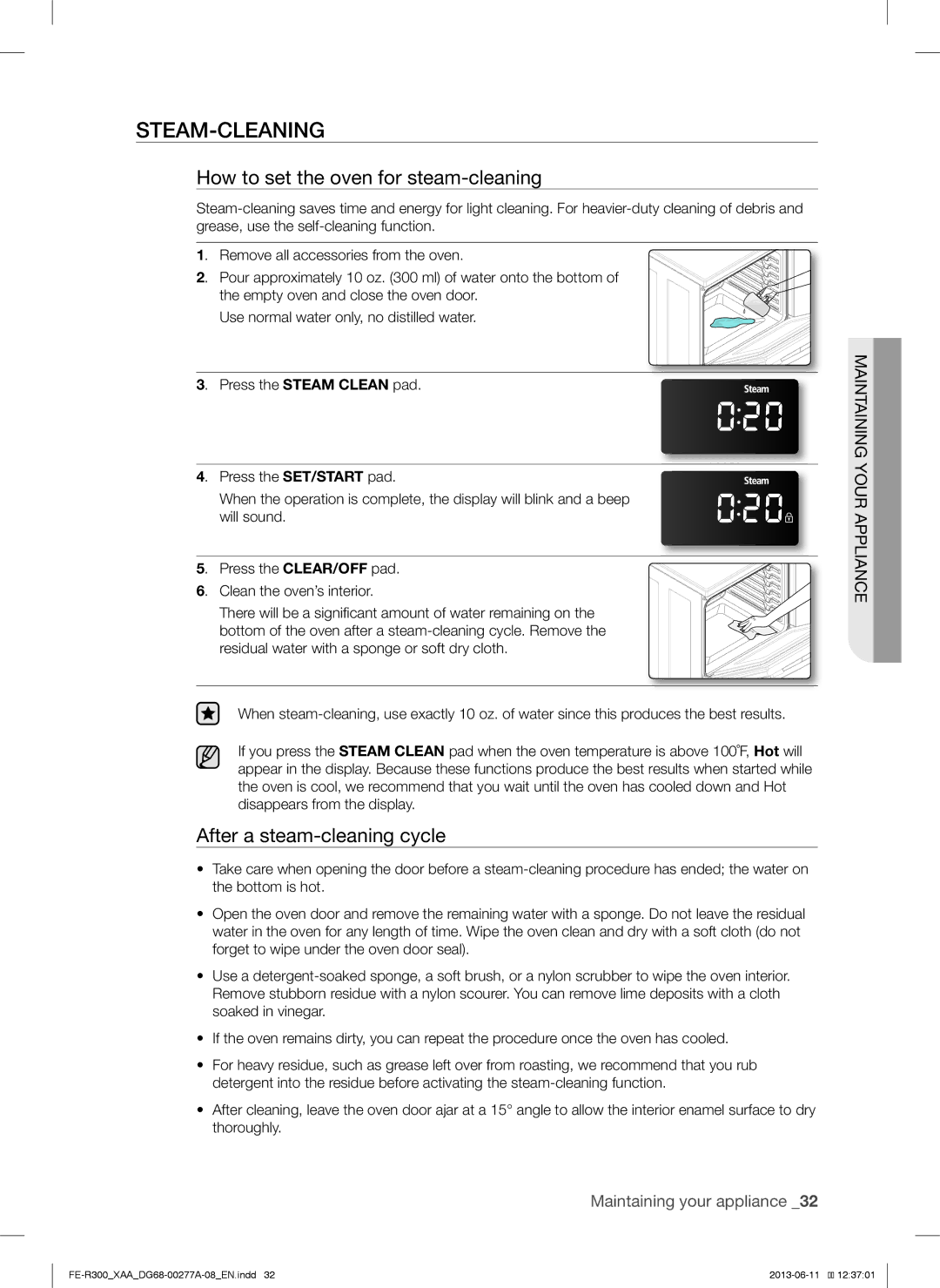 Samsung FER300SBPKG, FER300SXPKG Steam-Cleaning, How to set the oven for steam-cleaning, After a steam-cleaning cycle 