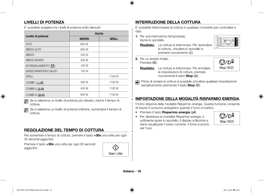 Samsung FG77SUST/XET manual Livelli DI Potenza, Regolazione DEL Tempo DI Cottura, Interruzione Della Cottura 