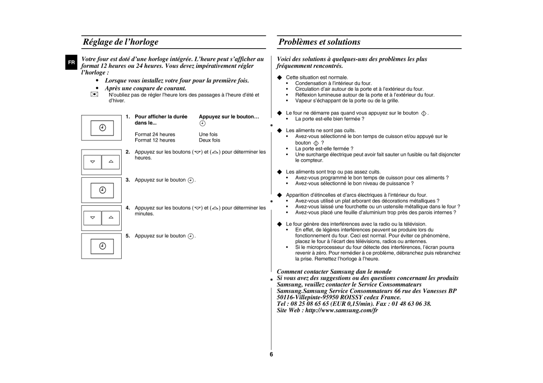 Samsung FG87KST/XEF manual Réglage de l’horloge Problèmes et solutions, Pour afficher la durée, Dans le 