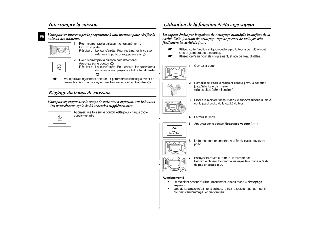 Samsung FG87KST/XEF manual Interrompre la cuisson, Réglage du temps de cuisson, Utilisation de la fonction Nettoyage vapeur 