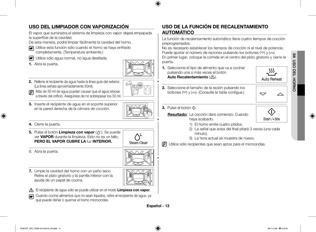 Samsung FG87SST/XEC manual USO DEL Limpiador CON Vaporización, USO DE LA Función DE Recalentamiento Automático 