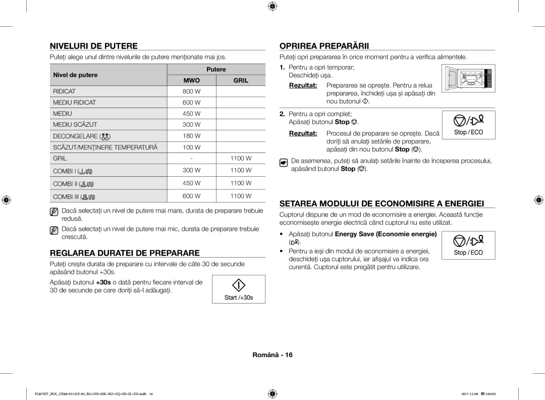 Samsung FG87SST/XEH, FG87SUB/XEO, FG87SUB/BOL manual Niveluri DE Putere, Reglarea Duratei DE Preparare, Oprirea Preparării 