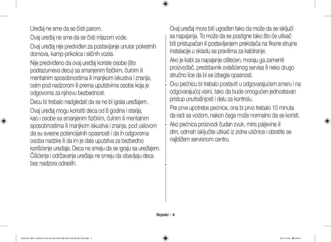 Samsung FG87SST/XEH, FG87SUB/XEO, FG87SUB/BOL, FG87SST/BOL manual Decu bi trebalo nadgledati da se ne bi igrala uređajem 