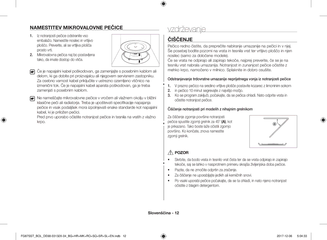 Samsung FG87SST/XEH, FG87SUB/XEO, FG87SUB/BOL, FG87SST/BOL manual Vzdrževanje, Namestitev Mikrovalovne Pečice, Čiščenje, Pozor 