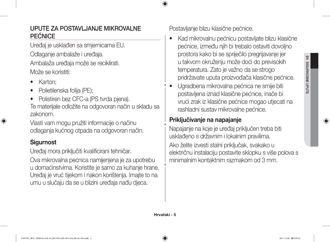 Samsung FG87SUB/XEO, FG87SST/XEH Upute ZA Postavljanje Mikrovalne Pećnice, Uređaj mora priključiti kvalificirani tehničar 