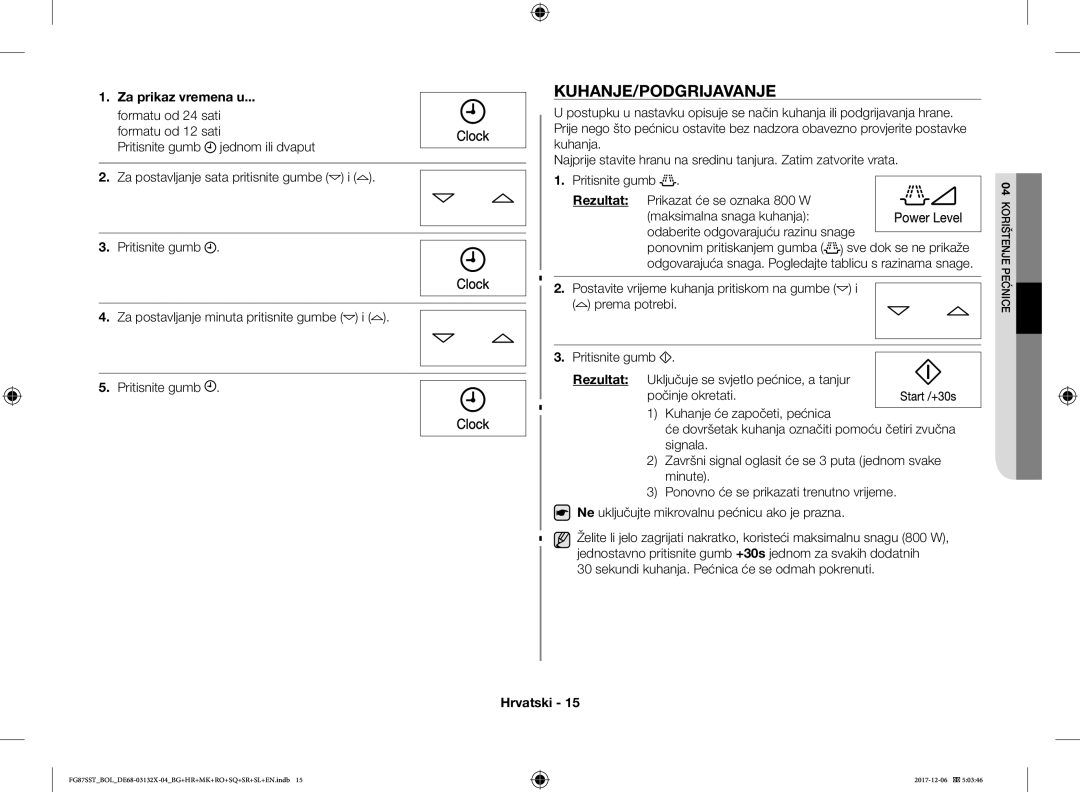 Samsung FG87SST/BOL, FG87SST/XEH manual Kuhanje/Podgrijavanje, Za prikaz vremena u, Rezultat, Prikazat će se oznaka 800 W 