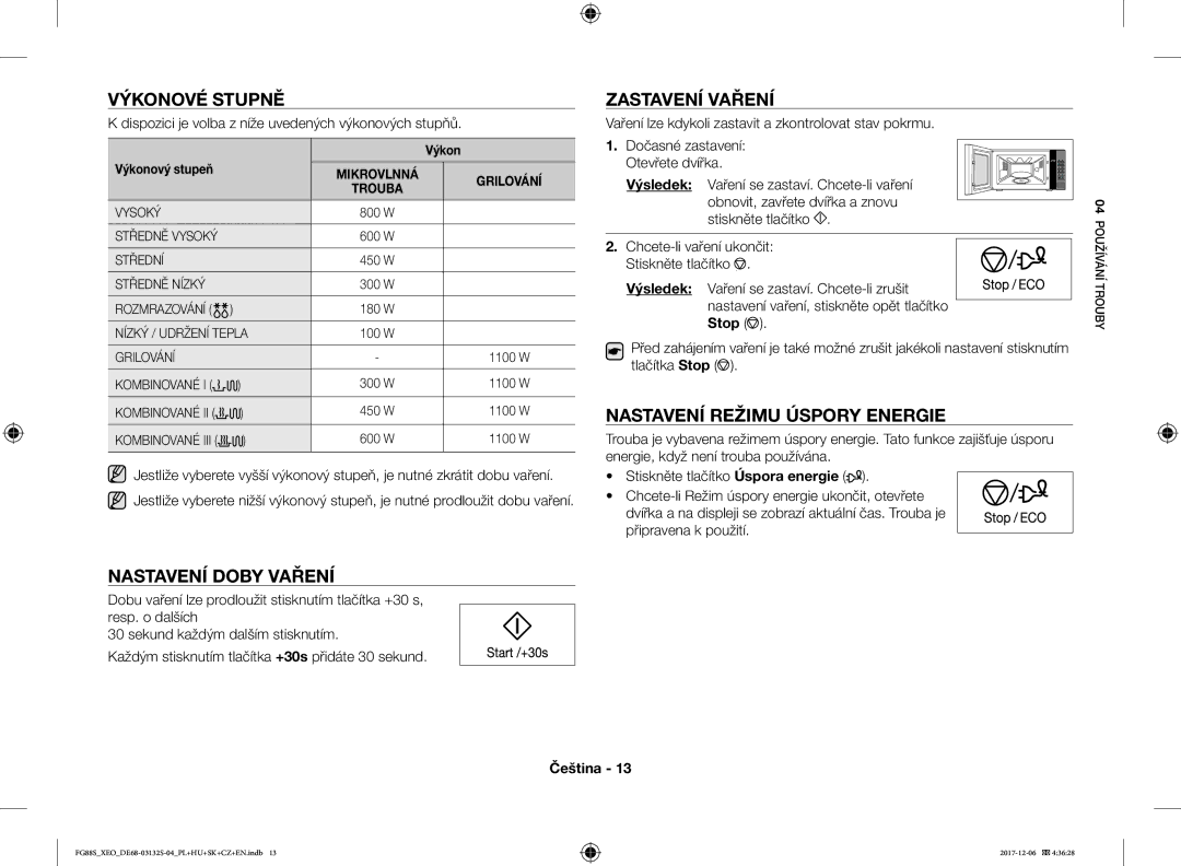 Samsung FG87SUST/ELE manual Výkonové Stupně, Nastavení Doby Vaření, Zastavení Vaření, Nastavení Režimu Úspory Energie 