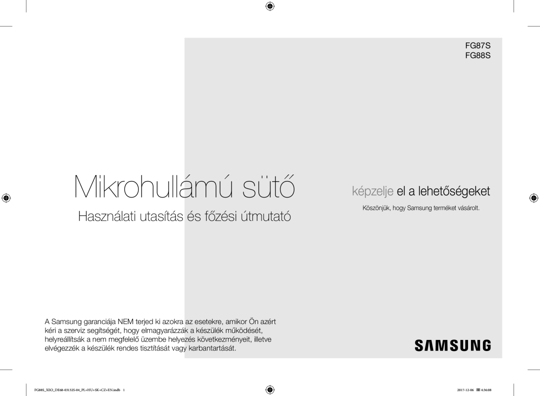 Samsung FG87SUB/BOL, FG87SUST/XEO manual Használati utasítás és főzési útmutató, Köszönjük, hogy Samsung terméket vásárolt 