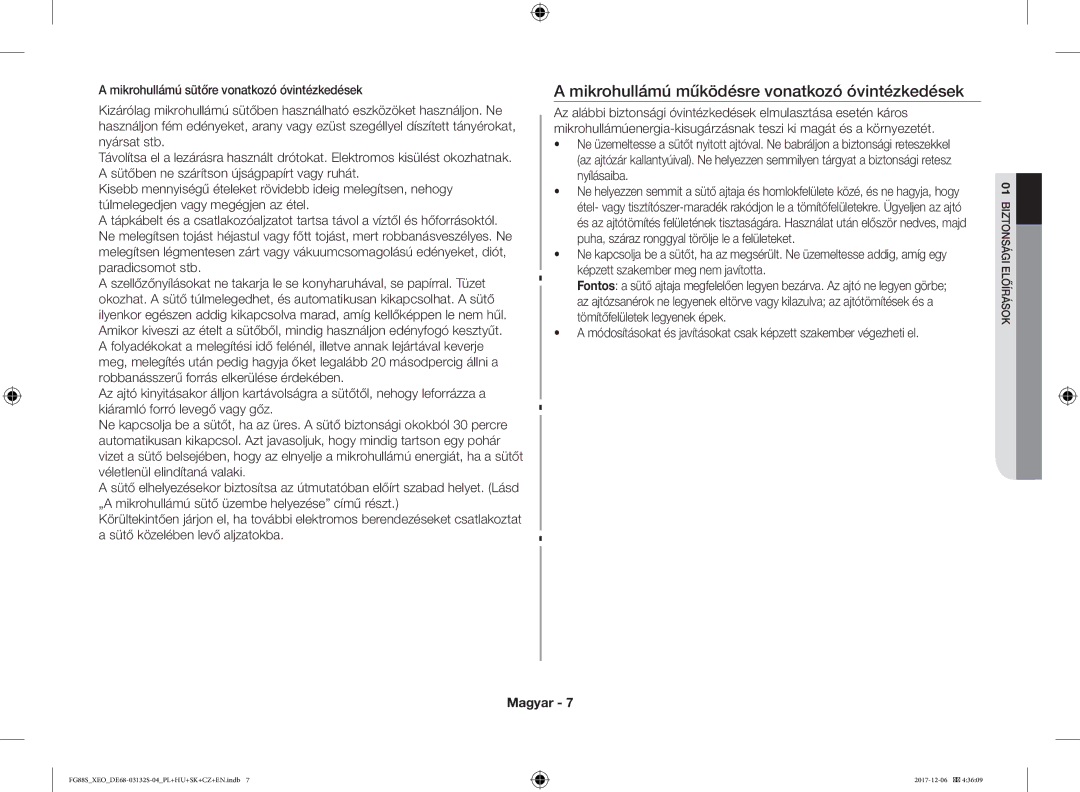 Samsung FG87SUST/ELE, FG87SUST/XEO, FG87SST/XEH, FG87SUB/XEO, FG87SUB/BOL Mikrohullámú működésre vonatkozó óvintézkedések 