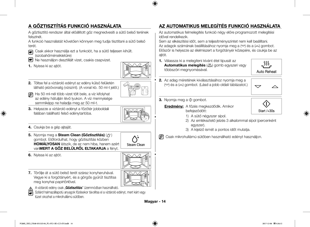 Samsung FG87SST/XEH, FG87SUST/XEO, FG87SUB/XEO Gőztisztítás Funkció Használata, AZ Automatikus Melegítés Funkció Használata 